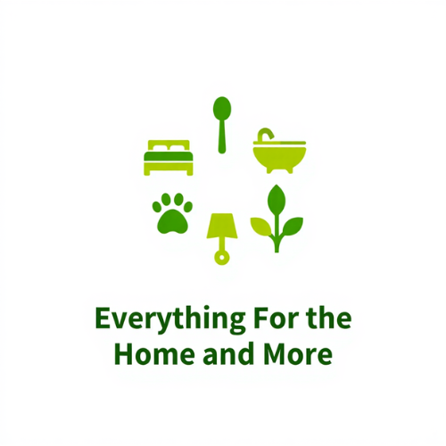 Everything For the Home and More